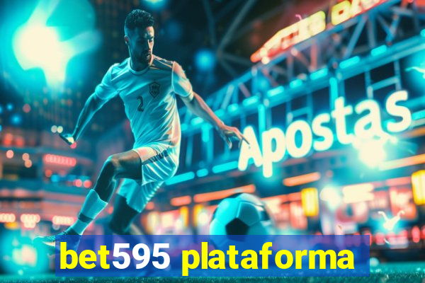 bet595 plataforma